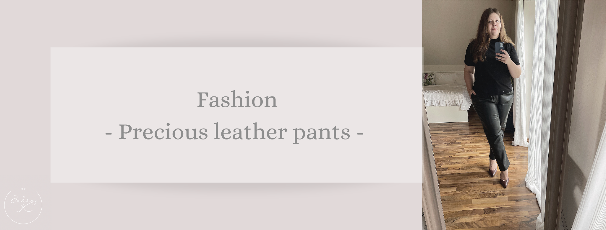 Fashion: Precious leather pants